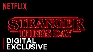 Stranger Things | Stranger Things Day | Netflix