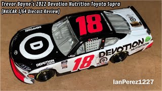 Trevor Bayne’s 2022 Devotion Nutrition Toyota Supra (NASCAR 1/64 Diecast Review)