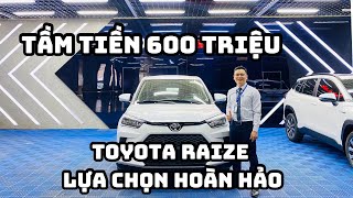 Chi Tiết Toyota Raize 2023 | Lựa Chọn Phù Hợp | Toyota Daklak