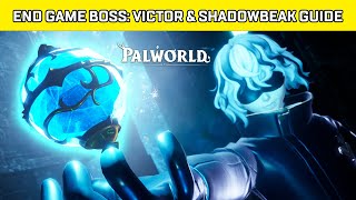 Palworld How To Defeat Victor & Shadowbeak Guide (Final Boss Fight)