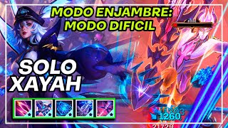 Modo Enjambre: DIFICIL Solo XAYAH, Este personaje es FREE WIN, aatrox boss | League of Legends