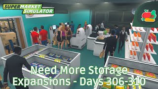 Need More Storage Expansions - Days 306-310 - Longplay - No Commentary - #SupermarketSimulator - #42