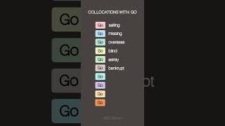 Collocations With ‘Go’