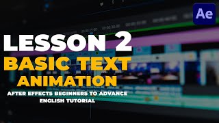 Lesson 2 | Basic text Animations | Adobe After Effects | Beginners to Advance | | English