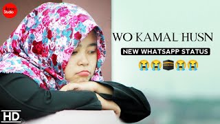 Superhit Islamic Whatsapp Status | Wo Kamal Husn | Fazlur Rahman,| Play Now |  Islamic Studio ✔