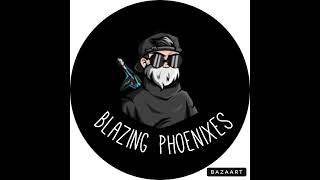 Blazing phoenixes Live Stream