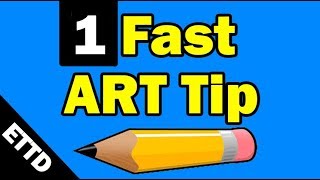 1 Fast Art Tip - Easy Things to Draw