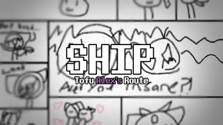 Ship - Tofu Alex's Route