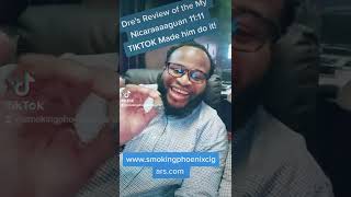 Dre's Review of the My Nicaraaaaguan 11:11 TIKTOK Made him do it!