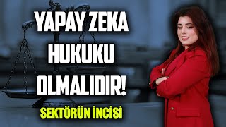 YAPAY ZEKANIN HUKUKLA İLİŞKİSİ! | ‘Tekno Hukuk Akademi Kurucusu’ Gülpembe GEZ (#sektörünincisi) #17