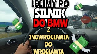 JEDZIEMY PO SILNIK DO BMW