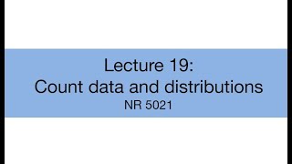 Topic 20.1: Count data and distributions