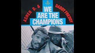 Daddy Freddy's - We Are The Champions