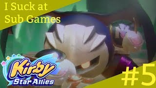 I SUCK AT SUB GAMES! (Kirby Star Allies #5)