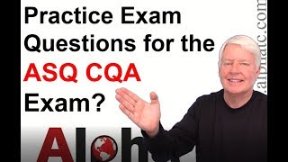 ASQ CQA Practice Exam