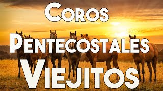 Mas De 100 Coros Avivamiento Pentecostal ❤️ Coros Viejitos Pero Bonitos ❤️ Coros Pentecostales