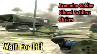 Armenian Soilder Filmed Artillery strike On Their Position  | Must Watch🔥 | # Azri Armenian War