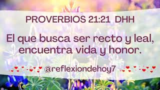 La Reflexión De Hoy 🔥 Proverbios 21:21