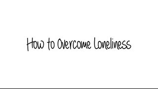 Overcoming Loneliness | Avia LeVon