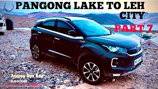 Pangong Lake to Leh via Changla Pass in a Tata Nexon | PART 7 | Rain with Off-Road | PUNE TO LEH