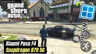 Xiaomi Poco F4 Test GTA 5 /Winlator PC game Android MOBILE