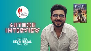 In conversation with KEVIN MISSAL about THE KALKI TRILOGY