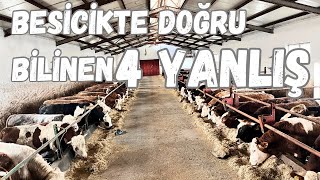 BESİCİLİKTE DOĞRU BİLİNEN YANLIŞLAR