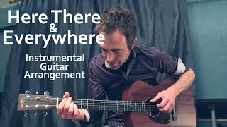 Here, There and Everywhere (the Beatles | Instrumental guitar cover+TABS)