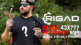 GLOCK 43X VS HS PRODUKT H11! Dvě oblíbené pistole proti sobě. Co která nabídne? RIGAD!