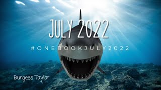 July | #onebookjuly2022 | Setup | Intro