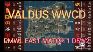 Valdus WWCD match 1 W2D5 - PMWL EAST - Super Weekend