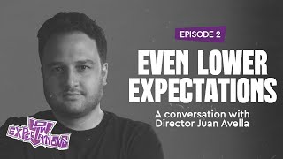 Even Lower Expectations | Inside Episode 2 with Juan Avella