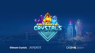 ULTIMATE CRYSTALS online slot - KAJOT