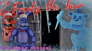 frosty the bear: Christmas special