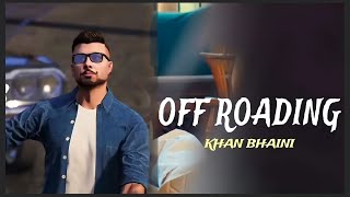 Off Roading Khan Baini new song Gta 5