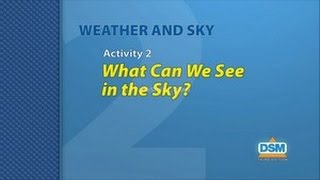 Weather and Sky - Activity 2: What Can We See in the Sky?