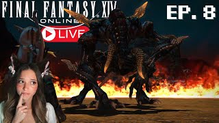 Taking On Ifrit (First Trial) | Let's Play Final Fantasy XIV ARR Ep.8|🔴LIVE🔴