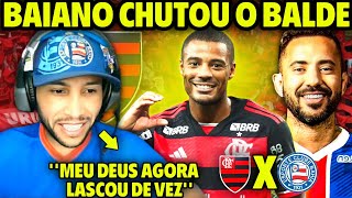 REAÇÕES DOS BAIANOS! TORCEDOR DO B4HI4 FICOU REVOLTADO! NOTÍCIAS DO FLAMENGO HOJE