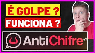 🔴AntiChifre É BOM ? App AntiChifre FUNCIONA? AntiChifre VALE A PENA ? AntiChifre DEPOIMENTO!!!