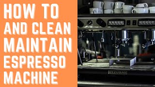 How to clean and maintain espresso or coffee machine - Teamskills Barista 101 | The Pinoy Drinker