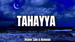 Maher Zain & Humood - Tahayya (Lyrics) | World Cup 2022 | ماهر زين و حمود الخضر - تهيّا