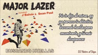 Buscando Huellas (Letra) - J Balvin & Sean Paul