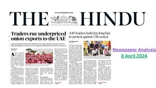 8 April 2024 || The Hindu Newspaper Analysis || 8 April Current Affairs