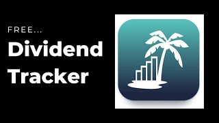 DivTracker App - A Free Dividend Tracker App (Part 1)