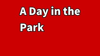 A Day in the Park | Cestin Stories | Cheating Stories Reddit