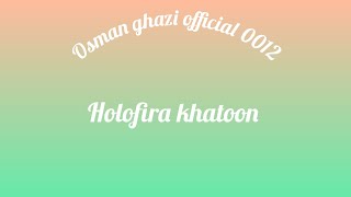 Osman ghazi season 5 episode 163 trailer  Holofira khatoon