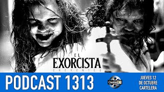 CinemaNET 1313: El Exorcista-Creyentes, Totally Killer y El Libro de las Soluciones