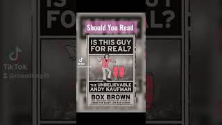 Should You Read Is This Guy for Real? #andykaufman #isthisguyforreal #boxbrown #comedians