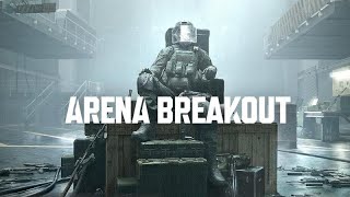 Arena Breakout Infinite - СЛОЖЖНО