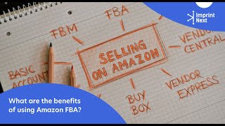 What Are the Benefits of Using Amazon FBA?